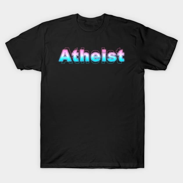 Atheist T-Shirt by Sanzida Design